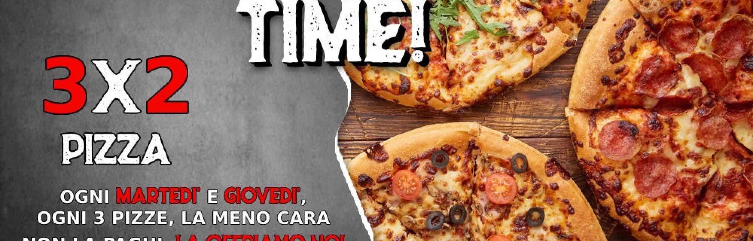 Pizza time 🍕 3x2 - Offerta speciale  ogni  martedì e giovedì ogni tre pizze la meno cara non la paghi la offriamo noi GRATIS !
valida per ordini onli...